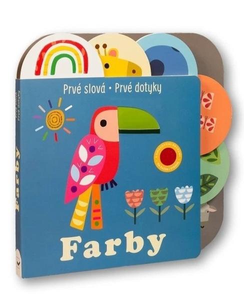 Prvé slová Prvé dotyky Farby - 9788056716601