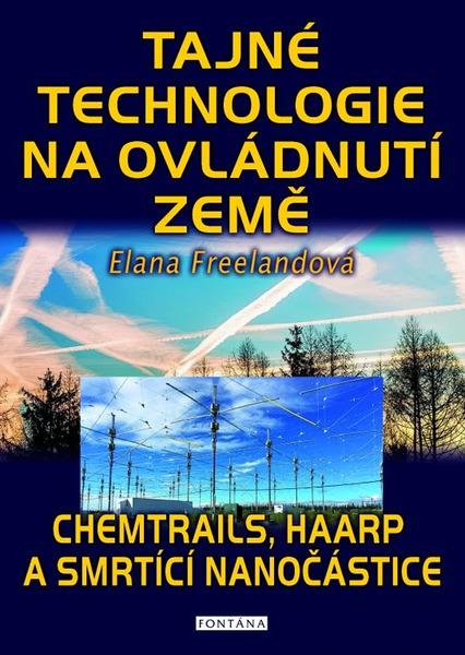 Tajné technologie na ovládnutí Země - 9788076512535