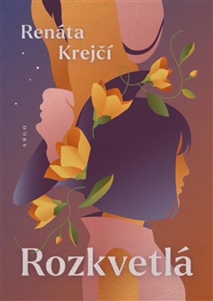 Rozkvetlá - 9788025749593