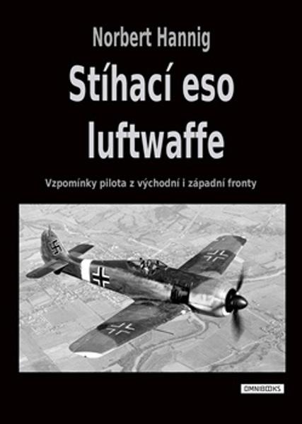 Stíhací eso luftwaffe - 9788053007191