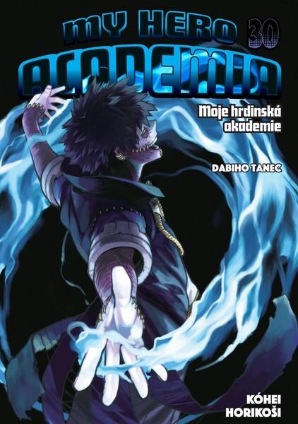 My Hero Academia Moje hrdinská akademie Dabiho tanec - 9788077120388