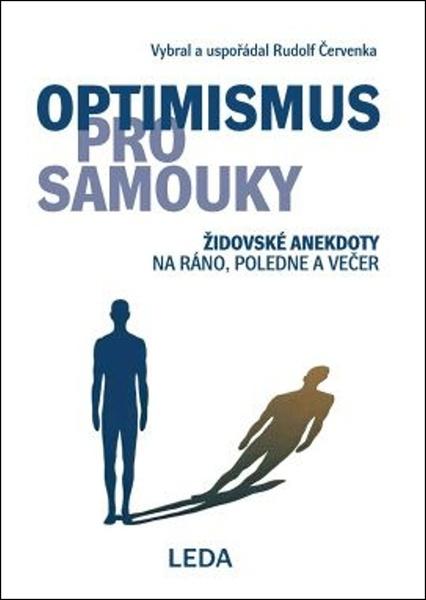 Optimismus pro samouky - 9788073358181