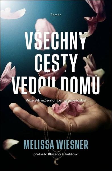 Všechny cesty vedou domů - 9788027741335