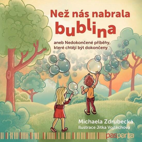 Než nás nabrala bublina - 9788088429869
