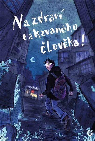 Na zdraví takzvaného člověka! - 9788088534174