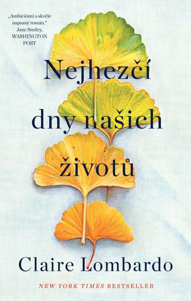 Nejhezčí dny našich životů - 9788024959184