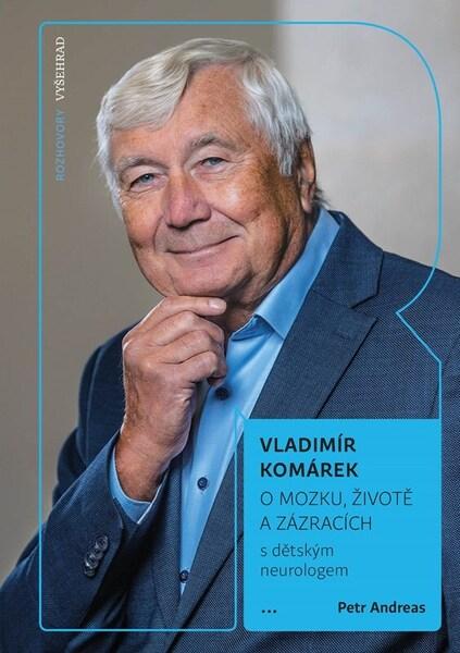 O mozku, životě a zázracích - 9788026734420