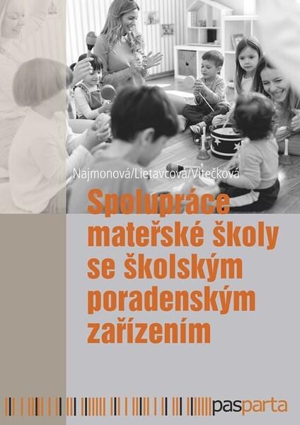 Spolupráce mateřské školy se školským poradenským zařízením - 9788088429753
