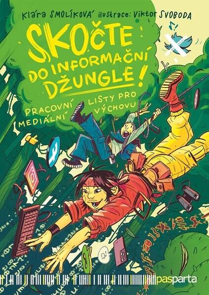 Skočte do informační džungle - 9788088429982