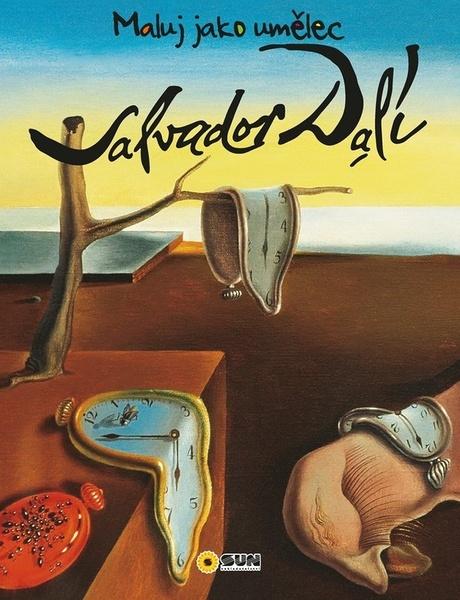 Maluj jako umělec Salvador Dalí - 9788076871779