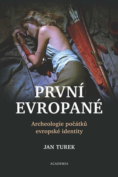 První Evropané - 9788020037015