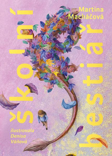 Školní bestiář - 9788073641870