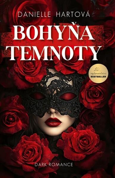 Bohyňa temnoty - 9788082521347