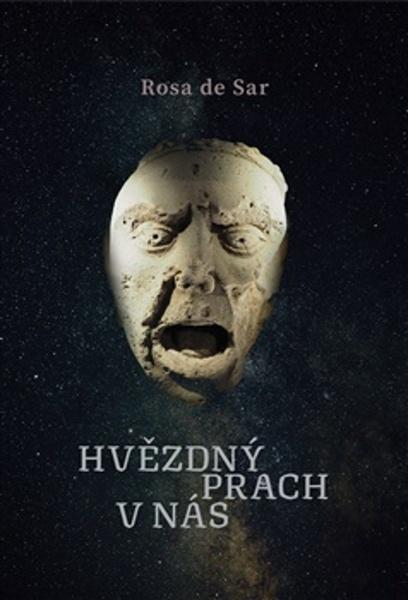 Hvězdný prach v nás - 9788090683853