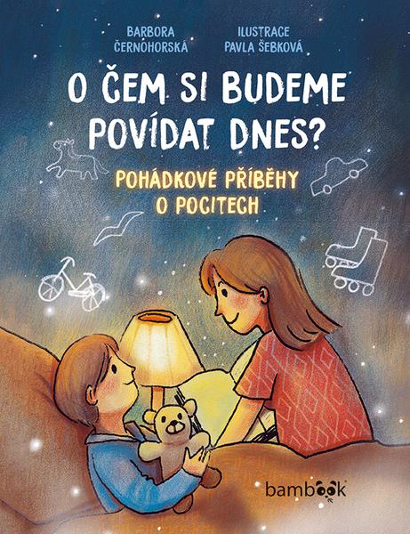 O čem si budeme povídat dnes? - 9788027160822
