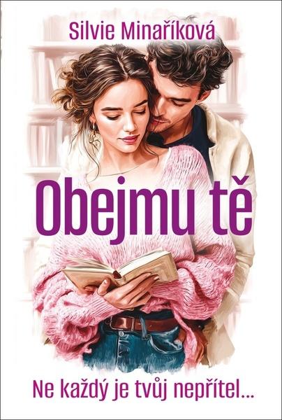 Obejmu tě - 9788075467102