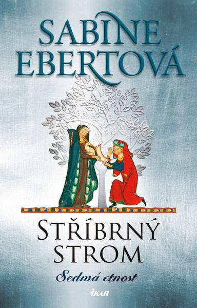 Stříbrný strom Sedmá ctnost - 9788024958422