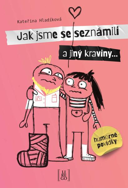 Jak jsme se seznámili a jiný kraviny - 9788088437277