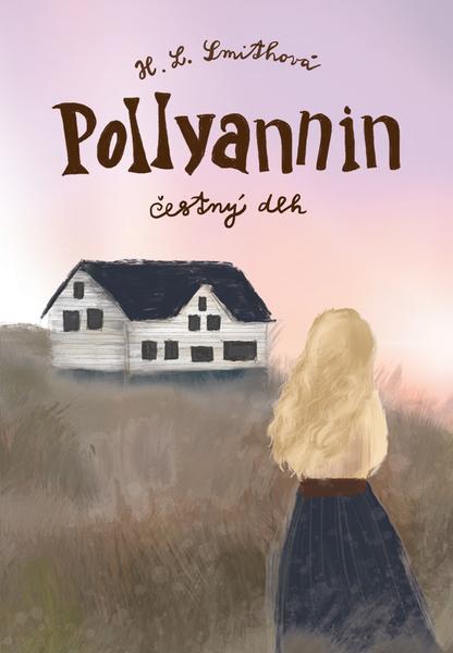 Pollyannin čestný dlh - 9788083000247