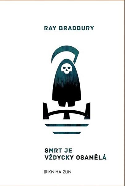 Smrt je vždycky osamělá - 9788025911723
