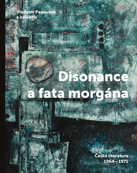 Disonance a fata morgána - 9788074705748