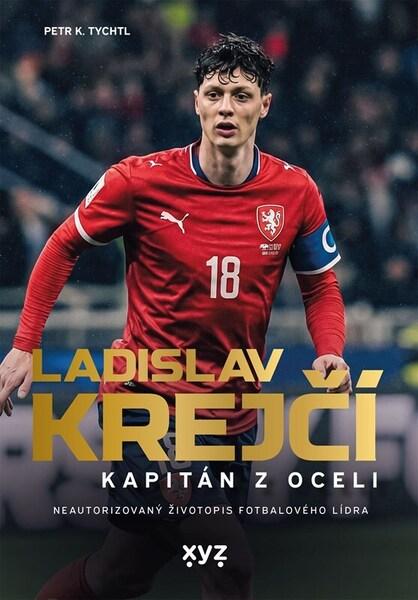 Ladislav Krejčí Kapitán z oceli - 9788026770749
