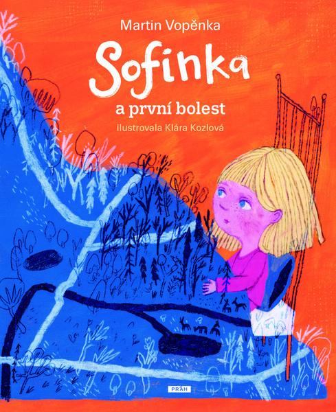 Sofinka a první bolest - 9788076961234
