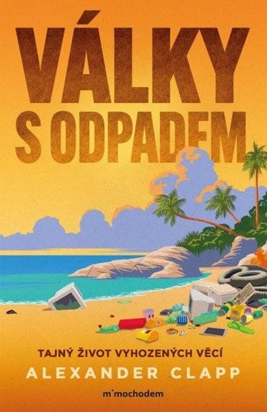 Války s odpadem - 9788028410186