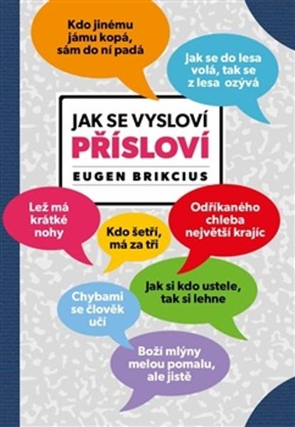 Jak se vysloví přísloví - 9788011082154