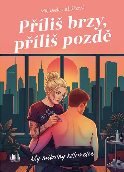 Příliš brzy, příliš pozdě - 9788024716954
