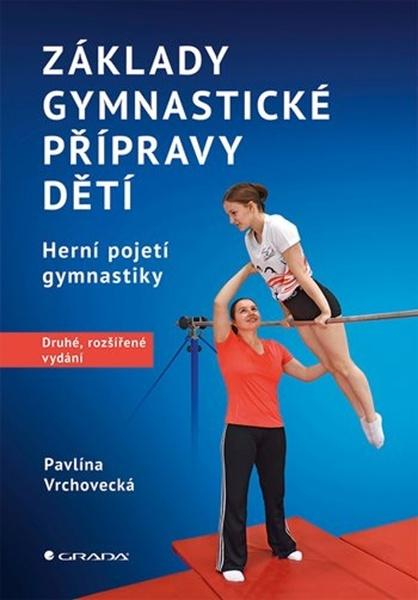 Základy gymnastické přípravy dětí - 9788027158867