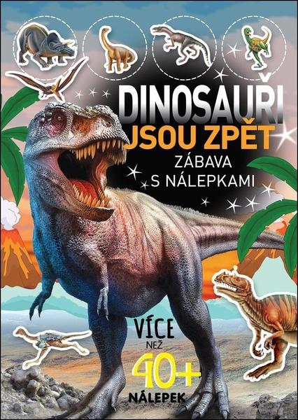 Dinosauři jsou zpět - 9788084451260