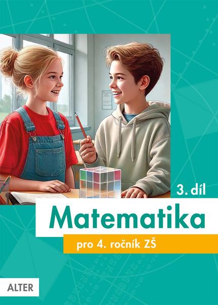 Matematika pro 4. ročník ZŠ 3. díl - 9788072454327