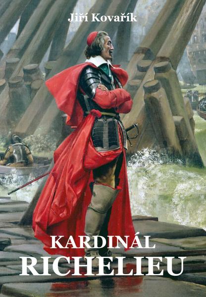 Kardinál Richelieu - 9788074975271