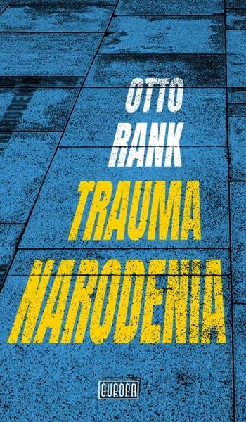 Trauma narodenia - 9788082370457