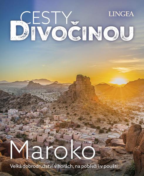 Cesty divočinou Maroko - 9788077002141