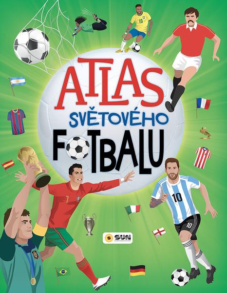 Atlas světového fotbalu - 9788076875913