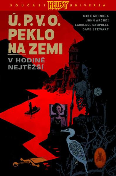 Ú.P.V.O. Peklo na zemi 15 V hodině nejtěžší - 9788076522053