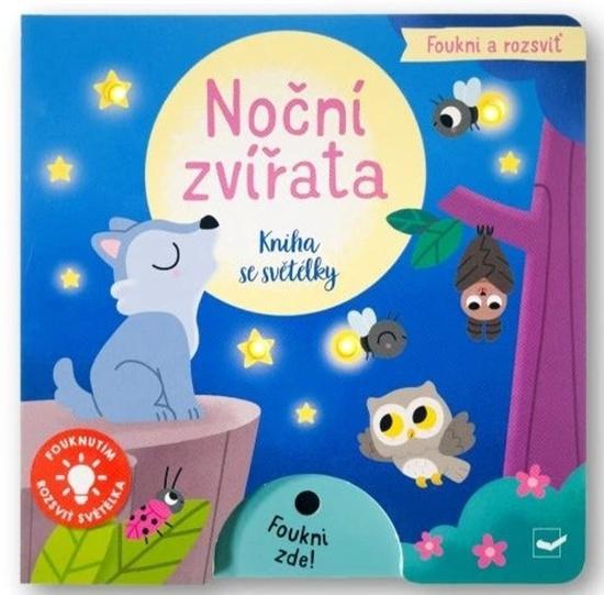 Foukni a rozsviť Noční zvířata - 9788025639900