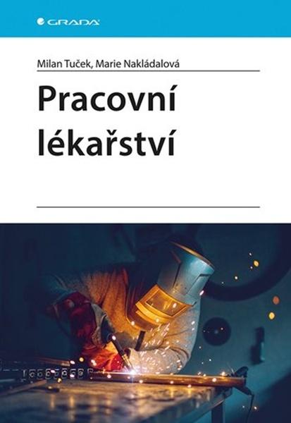 Pracovní lékařství - 9788027156214