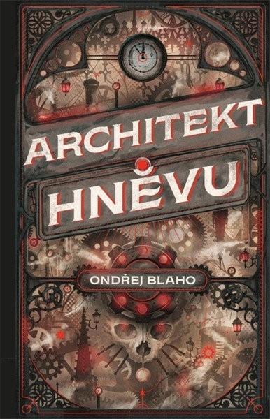 Architekt hněvu - 9788077070324