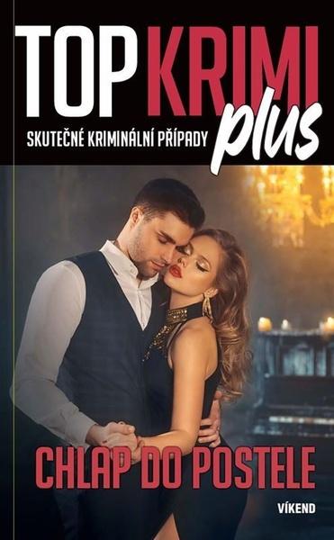 TOP KRIMI plus Chlap do postele - 9788088542001