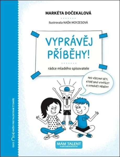 Vyprávěj příběhy! - 9788090650619
