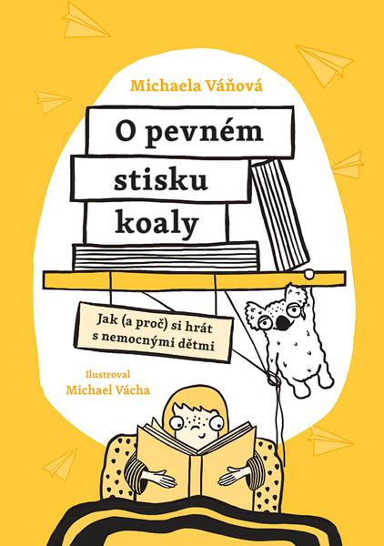 O pevném stisku koaly - 9788027157891