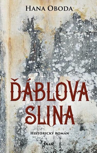 Ďáblova slina - 9788024959832