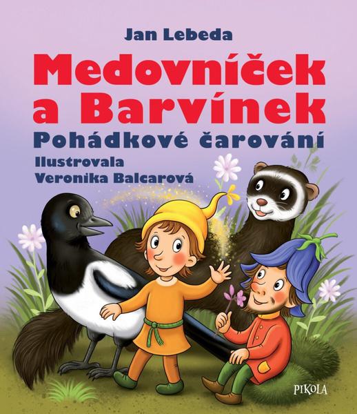 Medovníček a Barvínek - 9788028407162