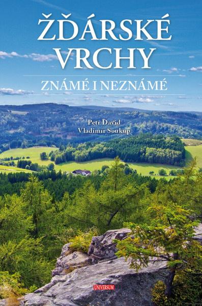Žďárské vrchy známé i neznámé - 9788028411299