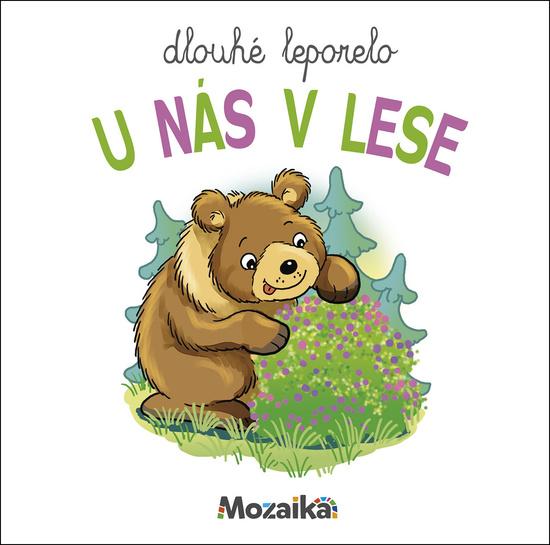 Dlouhé leporelo U nás v lese - 9788075477194