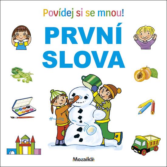 První slova Povídej si se mnou! - 9788076970649