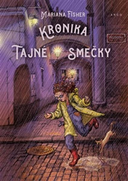 Kronika Tajné smečky - 9788025749975